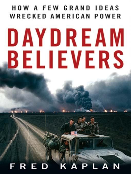 Title details for Daydream Believers by Fred Kaplan - Available